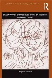 Book cover of Sister Wives, Surrogates and Sex Workers by Unknown