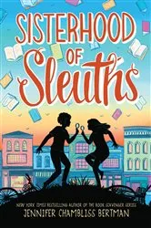 Book cover of Sisterhood of Sleuths by Jennifer Chambliss Bertman