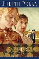 Book cover of Sister's Choice (Patchwork Circle Book #2) by Judith Pella