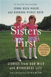 Book cover of Sisters First by Jenna Bush Hager