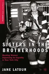 Book cover of Sisters in the Brotherhoods by J. LaTour