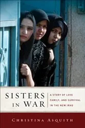 Book cover of Sisters in War by Christina Asquith