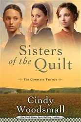 Book cover of Sisters of the Quilt by Cindy Woodsmall