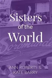 Book cover of Sisters of the World by Ann Roberts