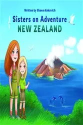 Book cover of Sisters on Adventure New Zealand by Kekovich