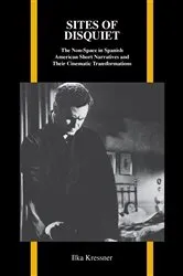 Book cover of Sites of Disquiet by Ilka Kressner