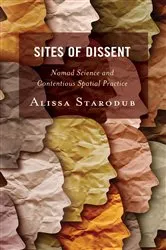 Book cover of Sites of Dissent by Alissa Starodub