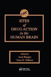 Book cover of Sites of Drug Action in the Human Brain by Anat Biegon
