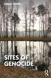 Book cover of Sites of Genocide by Adam Jones