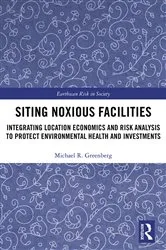 Book cover of Siting Noxious Facilities by Michael R Greenberg