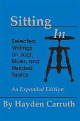 Book cover of Sitting In by Hayden Carruth