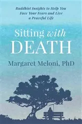 Book cover of Sitting With Death by Margaret Meloni