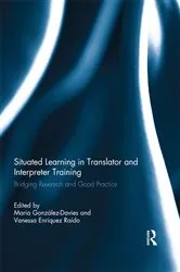 Book cover of Situated Learning in Translator and Interpreter Training by Unknown