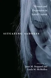 Book cover of Situating Sadness by Janet M. Stoppard