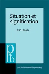 Book cover of Situation et signification by Ivan Fónagy