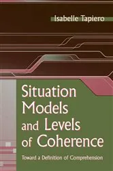 Book cover of Situation Models and Levels of Coherence by Isabelle Tapiero