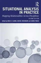 Book cover of Situational Analysis in Practice (2nd ed.) by Adele E. Clarke