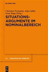 Book cover of Situationsargumente im Nominalbereich by Christian Fortmann