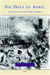 Book cover of Six Days in April by Frank B. Marcotte