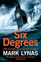 Book cover of Six Degrees by Mark Lynas