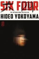 Book cover of Six Four by Hideo Yokoyama