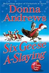 Book cover of Six Geese A-Slaying by Donna Andrews
