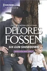 Book cover of Six-Gun Showdown by Delores Fossen