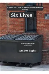 Book cover of Six Lives by Amber Light