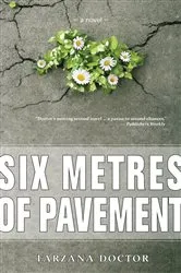 Book cover of Six Metres of Pavement by Farzana Doctor