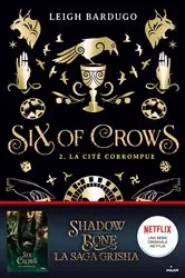 Book cover of Six of crows, Tome 02 by Leigh Bardugo