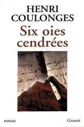 Book cover of Six oies cendrées by Unknown