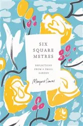 Book cover of Six Square Metres by Margaret Simons