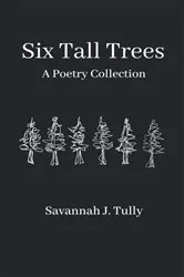 Book cover of Six Tall Trees by Unknown