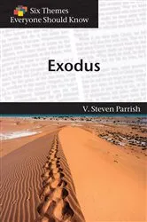 Book cover of Six Themes in Exodus Everyone Should Know by Unknown