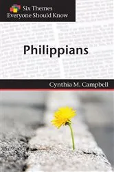Book cover of Six Themes in Philippians Everyone Should Know by Cynthia M. Campbell
