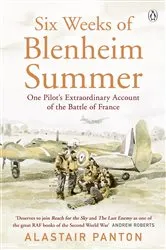 Book cover of Six Weeks of Blenheim Summer by Alastair Panton