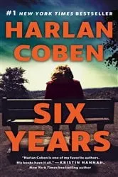 Book cover of Six Years by Harlan Coben