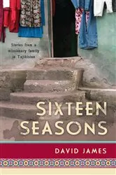 Book cover of Sixteen Seasons by David James