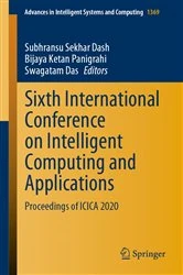 Book cover of Sixth International Conference on Intelligent Computing and Applications by Subhransu Sekhar Dash