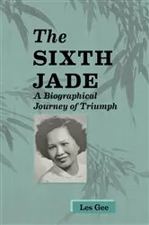 Book cover of Sixth Jade by Les Gee