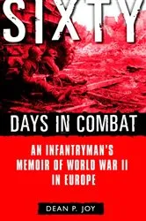 Book cover of Sixty Days in Combat by Dean Joy