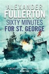Book cover of Sixty Minutes for St. George by Alexander Fullerton