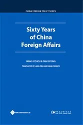Book cover of Sixty Years of China Foreign Affairs by Wang Yizhou