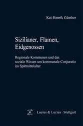 Book cover of Sizilianer, Flamen, Eidgenossen by Kai-Henrik Günther