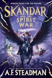 Book cover of Skandar and the Spirit War by A.F. Steadman