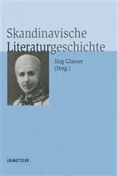 Book cover of Skandinavische Literaturgeschichte by Jürg Glauser