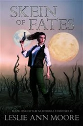 Book cover of Skein Of Fates by Moore, Leslie , Ann