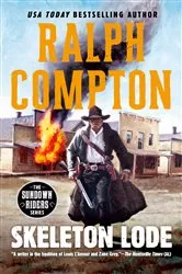 Book cover of Skeleton Lode by Ralph Compton