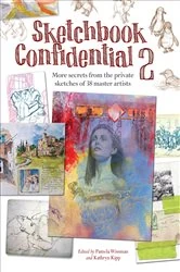 Book cover of Sketchbook Confidential 2 by Pamela Wissman