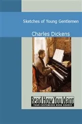 Book cover of Sketches of Young Gentlemen by Charles Dickens